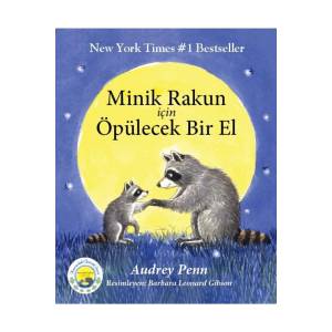 MİNİK RAKUN İÇİN ÖPÜLECEK BİR EL