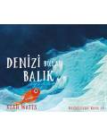 DENİZİ BULAN BALIK