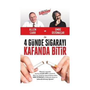 4 GÜNDE SİGARAYI KAFANDA BİTİR