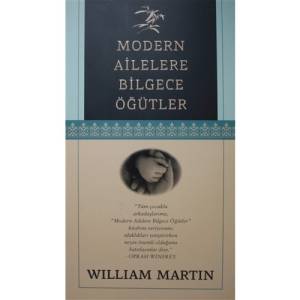 MODERN AİLELERE BİLGECE ÖĞÜTLER