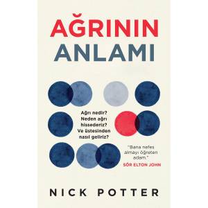 AĞRININ ANLAMI - NİCK POTTER