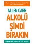 ALKOLÜ ŞİMDİ BIRAKIN