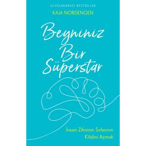 BEYNİNİZ BİR SÜPERSTAR - KAJA NORDENGEN