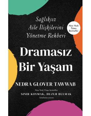 DRAMASIZ BİR YAŞAM