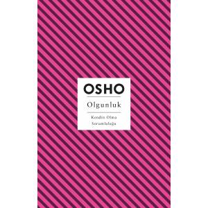 OLGUNLUK - OSHO