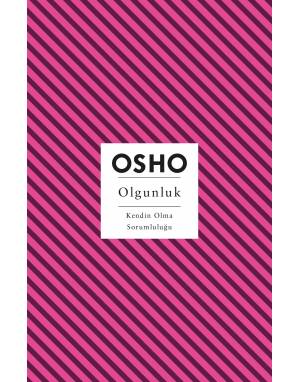 OLGUNLUK - OSHO