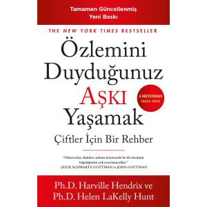 ÖZLEMİNİ DUYDUĞUNUZ AŞKI YAŞAMAK