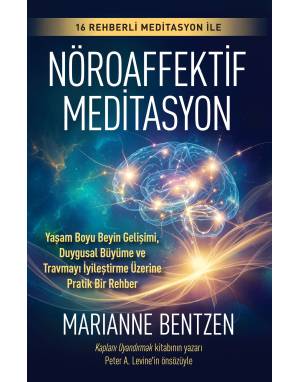 NÖROAFFEKTİF MEDİTASYON