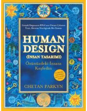 HUMAN DESIGN-İNSAN TASARIMI