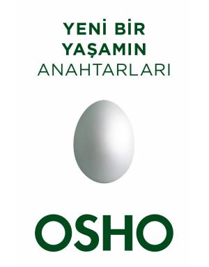 YENİ BİR YAŞAMIN ANAHTARLARI