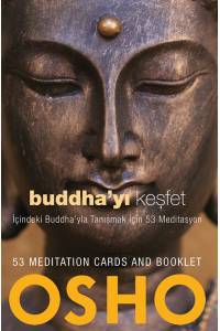 BUDDHA`YI KEŞFET