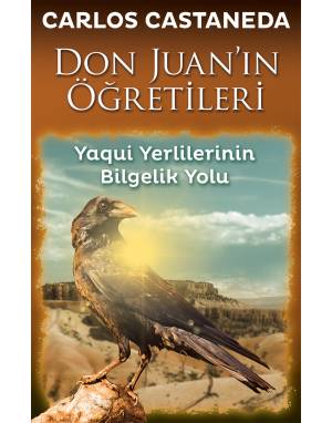 DON JUAN`IN ÖĞRETİLERİ