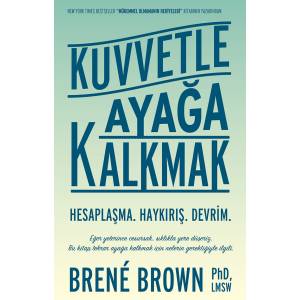 KUVVETLE AYAĞA KALKMAK